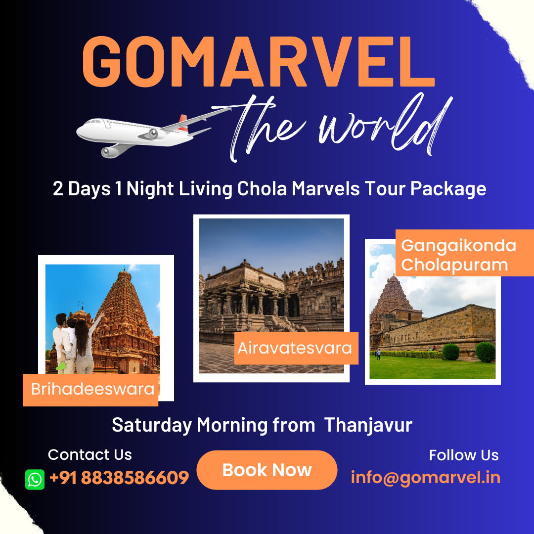 1 Night Living Chola Marvels Tour Package From Thanjavur.