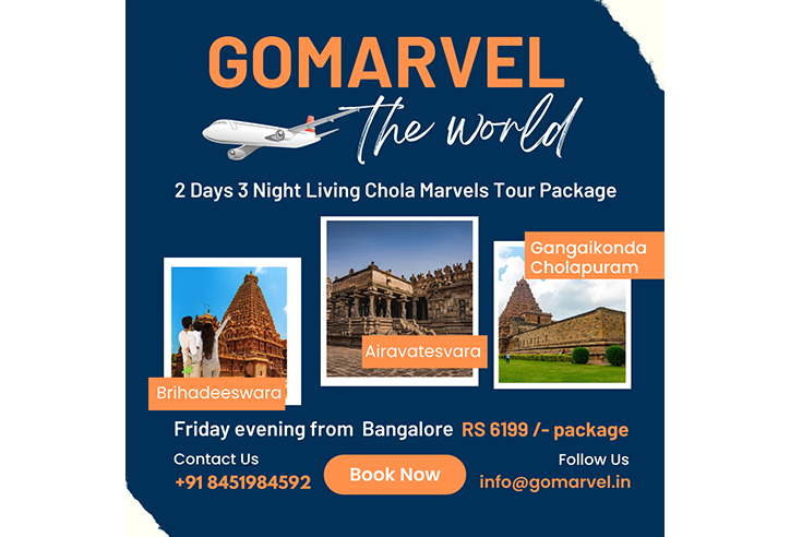 2 Days 3 Night Living Chola Marvels Tour Package From Bangalore.